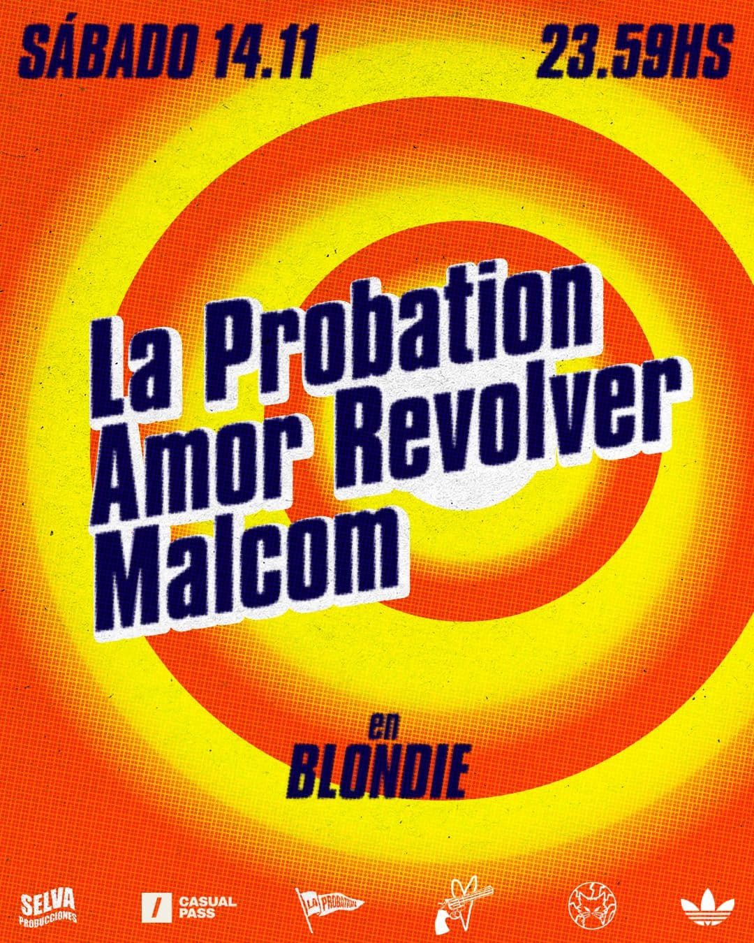 LA PROBATION + AMOR REVOLVER + MALCOM en LA PLATA